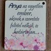 Anya az egyetlen ember....